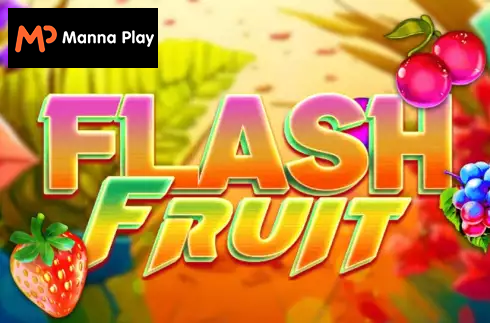 Flash Fruit